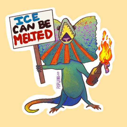 Ice Can Be Melted Protest Frilled Lizard Sticker Summer