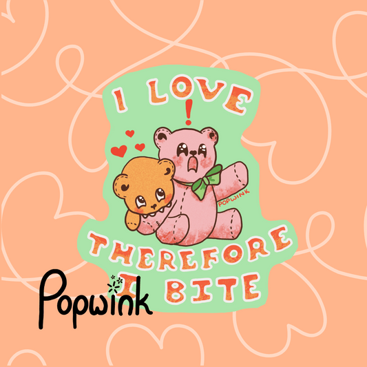 I Love Therefore I Bite Teddy Bear Sticker