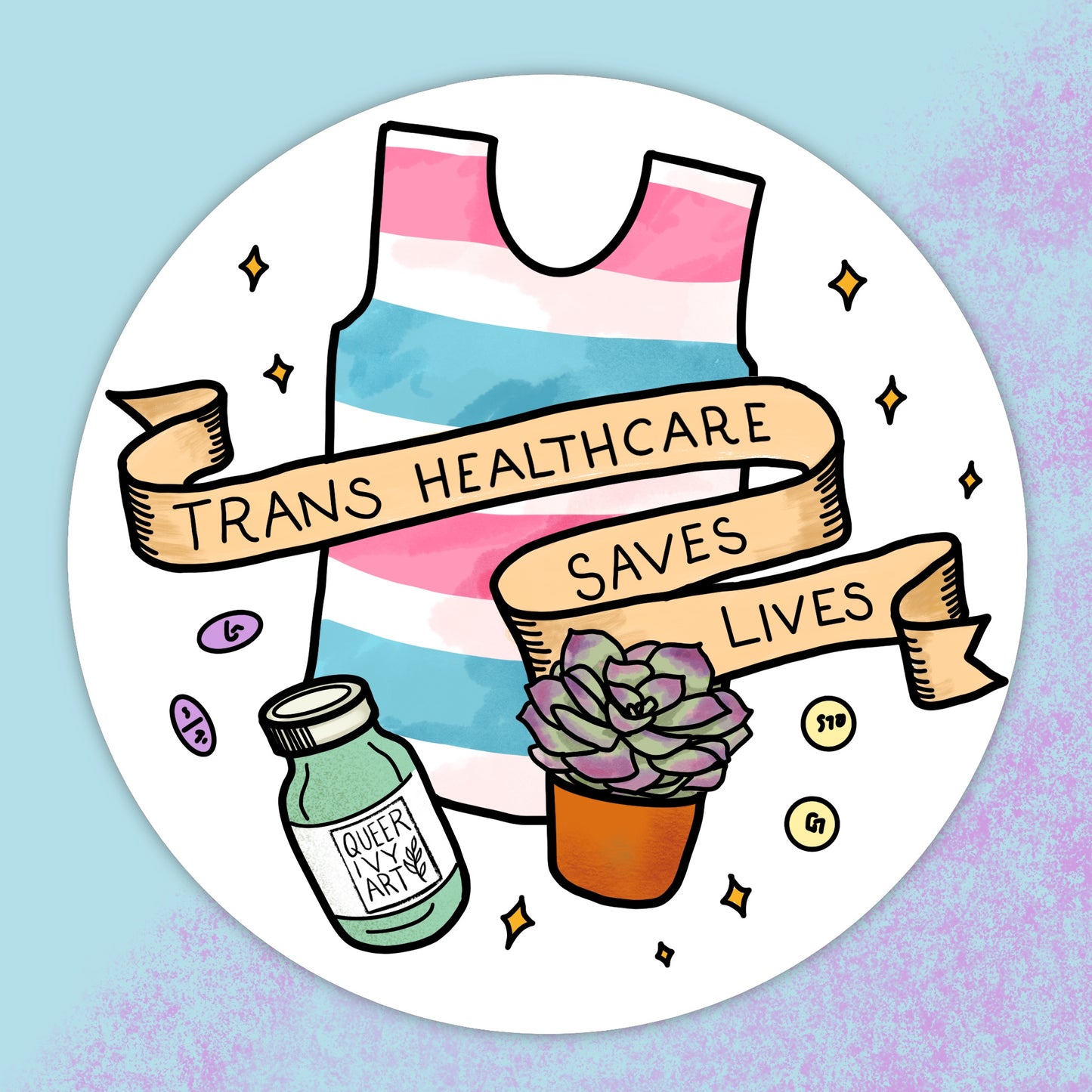 Trans Healthcare Saves Lives Sticker