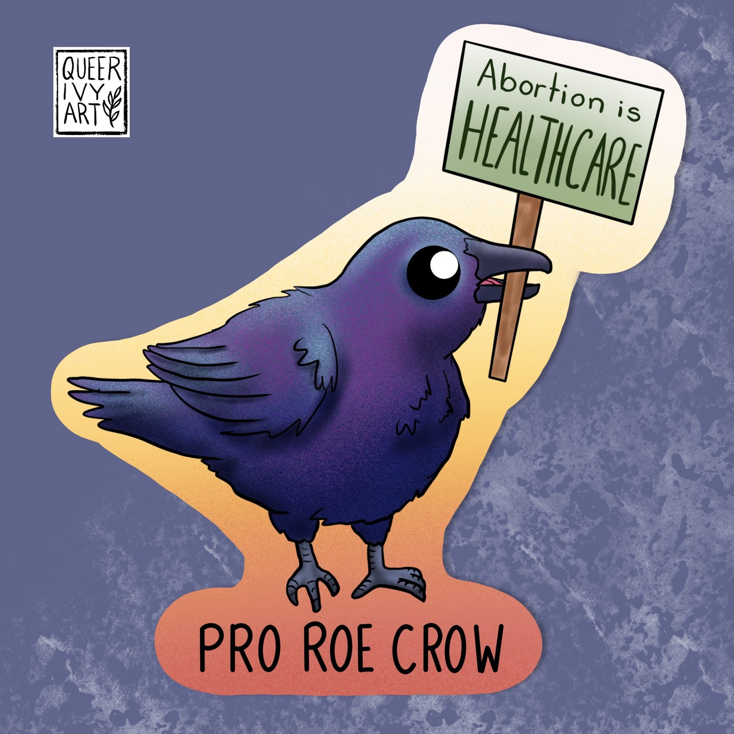 Pro Roe Crow Sticker