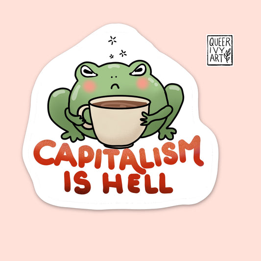 Capitalism is Hell Frog Sticker