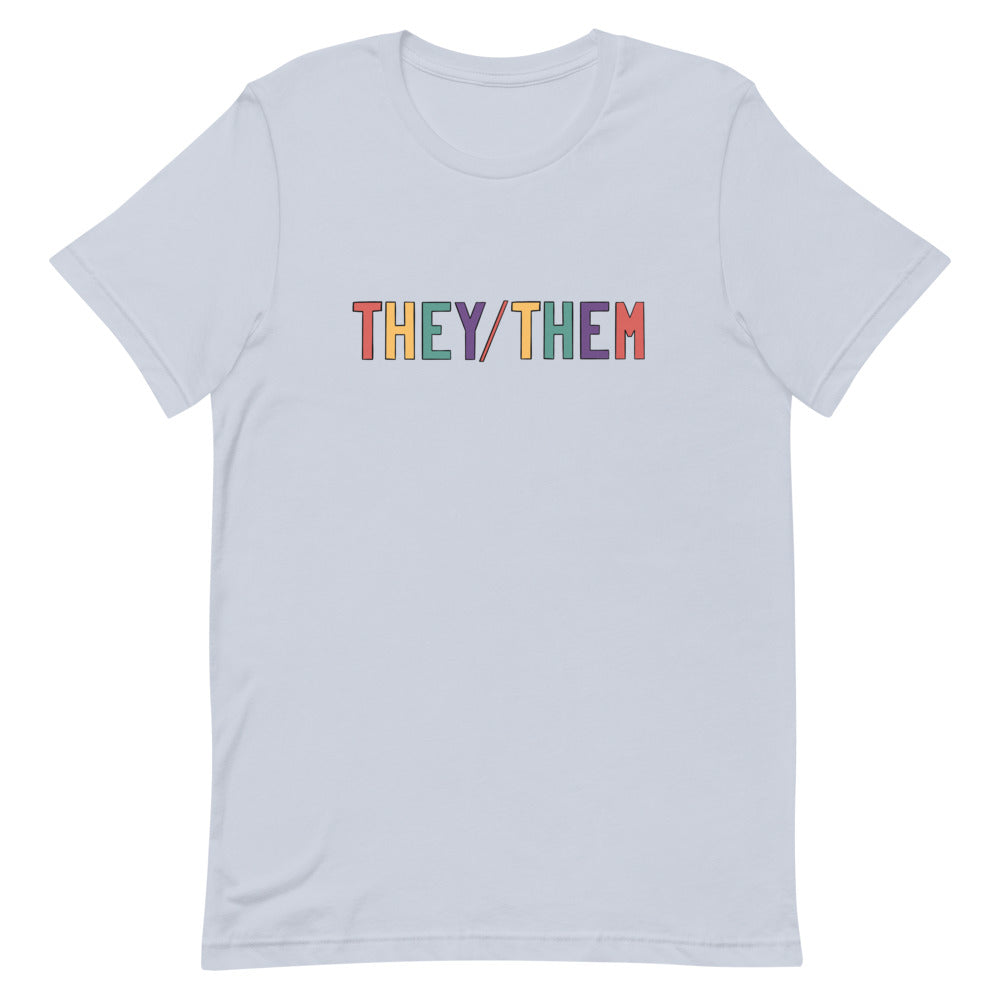 They/Them Technicolor T-Shirt
