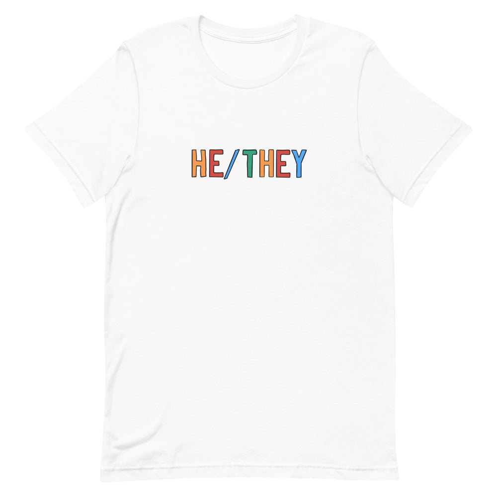 He/They Technicolor T-Shirt