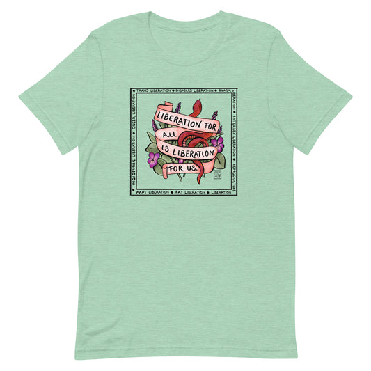 Liberation for all is Liberation for Us Lesbian Pride T-Shirt